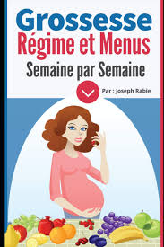 Menus Semaine Enceinte : Un Guide Complet pour une Grossesse Épanouie